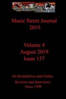 Music Street Journal 2019: Volume 4 - August  2019 - Issue 137