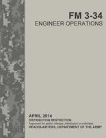 Engineer Operations (FM 3-34)