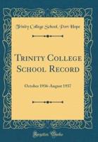 Trinity College School Record