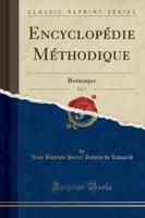 Encyclopédie Méthodique, Vol. 7