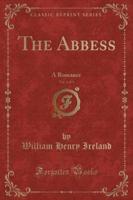 The Abbess, Vol. 1 of 2