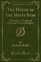 The House of the Misty Star