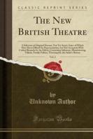 The New British Theatre, Vol. 2