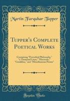 Tupper's Complete Poetical Works