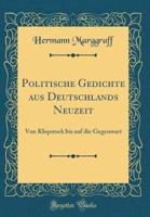 Politische Gedichte Aus Deutschlands Neuzeit