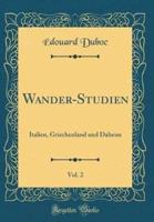 Wander-Studien, Vol. 2