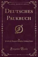 Deutsches Paukbuch (Classic Reprint)