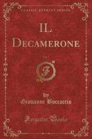 Il Decamerone, Vol. 3 (Classic Reprint)