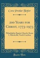 200 Years for Christ, 1773-1973