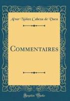 Commentaires (Classic Reprint)