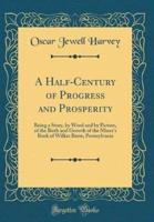 A Half-Century of Progress and Prosperity