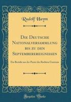 Die Deutsche Nationalversammlung Bis Zu Den Septemberereignissen