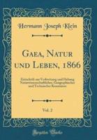 Gaea, Natur Und Leben, 1866, Vol. 2