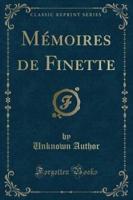 Mémoires De Finette (Classic Reprint)