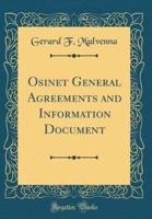 Osinet General Agreements and Information Document (Classic Reprint)