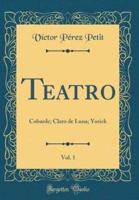 Teatro, Vol. 1