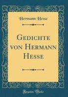 Gedichte Von Hermann Hesse (Classic Reprint)