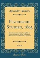 Psychische Studien, 1893, Vol. 20