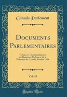 Documents Parlementaires, Vol. 48