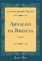 Arnaldo Da Brescia