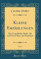Kleine Erzählungen, Vol. 6