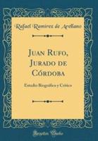 Juan Rufo, Jurado De Córdoba