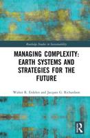 Managing Complexity, Earth Systems and Strategies for the Future
