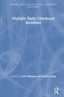 Multiple Early Childhood Identities