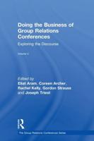 Doing the Business of Group Relations Conferences: Exploring the Discourse