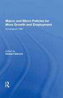 Macro and Micro Policies for More Growth and Employment