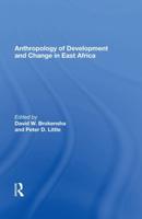 Anthropology of Development and Change in East Africa