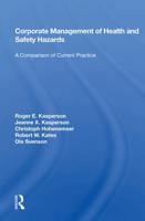Corporate Management of Health and Safety Hazards