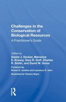 Challenges in the Conservation of Biological Resources