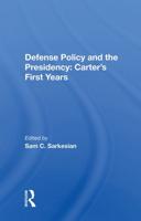 Defense Policy And The Presidency