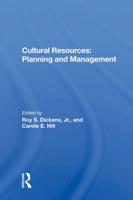 Cultural Resources: Planning And Management