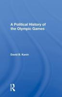 A Political History of the Olympic Games