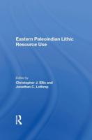 Eastern Paleoindian Lithic Resource Use