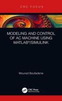 Modeling and Control of AC Machine Using MATLAB/SIMULINK