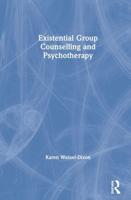 Existential Group Counselling and Psychotherapy