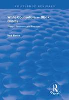 White Counsellors - Black Clients