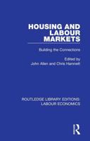 Housing and Labour Markets: Building the Connections
