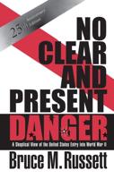 No Clear And Present Danger