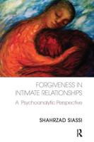 Forgiveness in Intimate Relationships