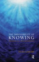 The Impossibility of Knowing