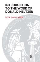 Introduction to the Work of Donald Meltzer