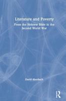 Literature and Poverty: From the Hebrew Bible to the Second World War
