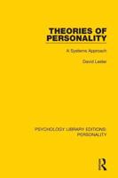 Theories of Personality: A Systems Approach