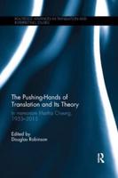 The Pushing-Hands of Translation and Its Theory