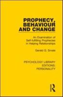 Prophecy, Behaviour and Change