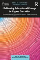 Delivering Educational Change in Higher Education